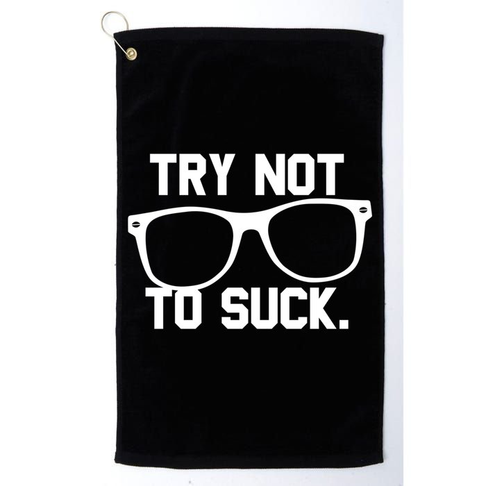 Try Not To Suck Book Movie Lover Reading Gift Great Gift Golf Towel
