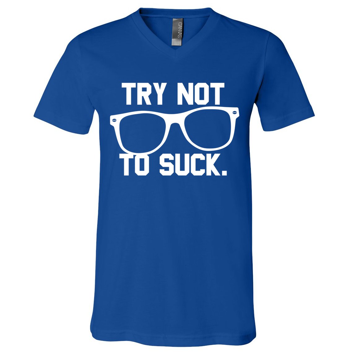 Try Not To Suck Book Movie Lover Reading Gift Great Gift V-Neck T-Shirt