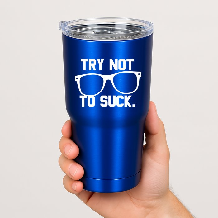 Try Not To Suck Book Movie Lover Reading Gift Great Gift Tumbler