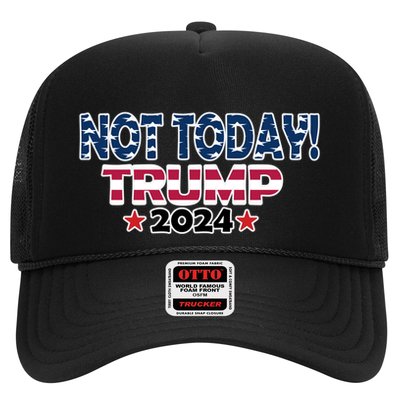 Trump Not Today Cool Gift Cool Gift Trucker Hat
