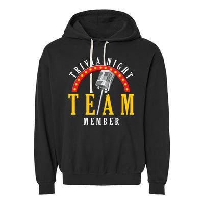 Trivia Night Team Member Quiz Game Show Trivia Gift Garment-Dyed Fleece Hoodie