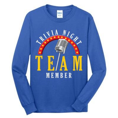 Trivia Night Team Member Quiz Game Show Trivia Gift Tall Long Sleeve T-Shirt