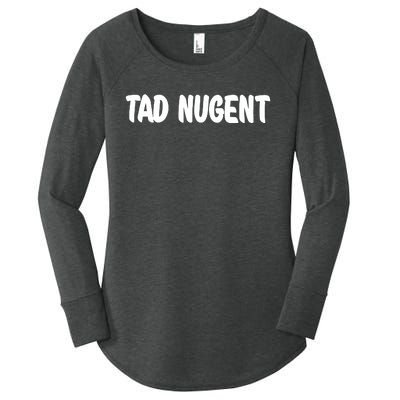 Tad Nugent Women's Perfect Tri Tunic Long Sleeve Shirt