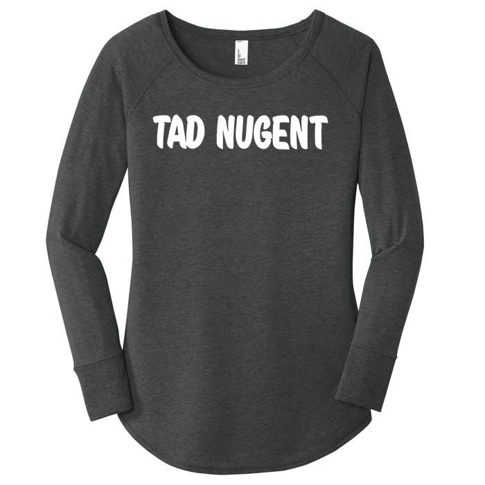 Tad Nugent Women's Perfect Tri Tunic Long Sleeve Shirt