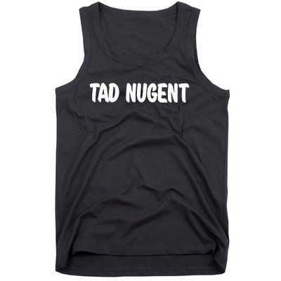 Tad Nugent Tank Top