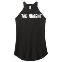 Tad Nugent Women's Perfect Tri Rocker Tank