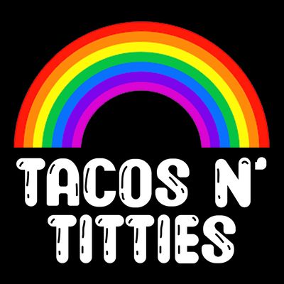 Taco N Titties LGBT Rainbow Gay Pride Funny T-Shirt