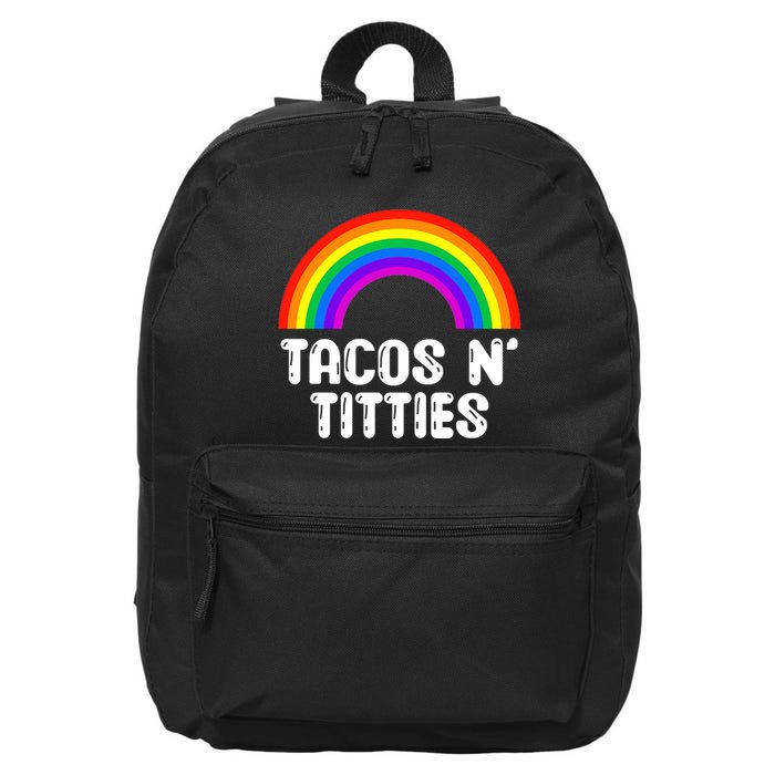 Taco N Titties LGBT Rainbow Gay Pride Funny 16 in Basic Backpack