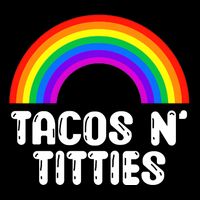 Taco N Titties LGBT Rainbow Gay Pride Funny 16 in Basic Backpack