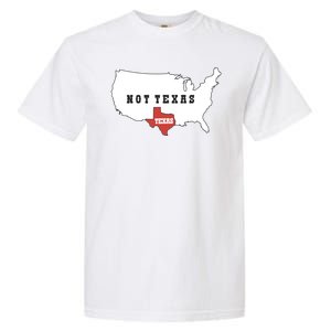 Texas Not Texas Map Garment-Dyed Heavyweight T-Shirt