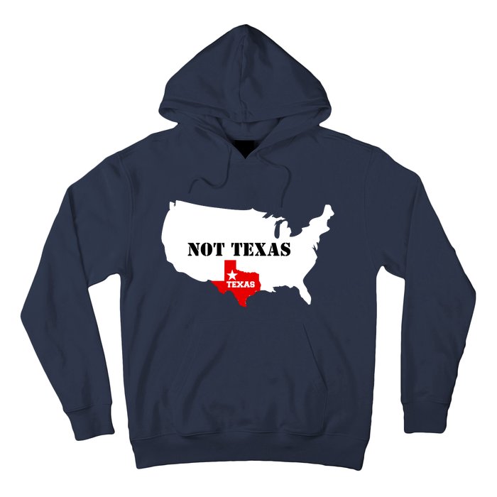 Texas Not Texas Map Hoodie