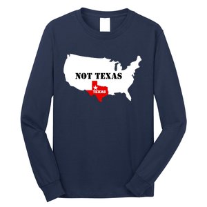 Texas Not Texas Map Long Sleeve Shirt