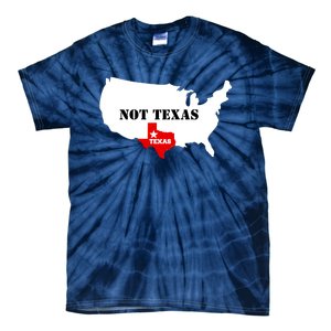 Texas Not Texas Map Tie-Dye T-Shirt