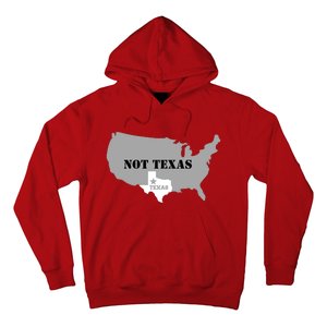 Texas Not Texas With America Map Hoodie