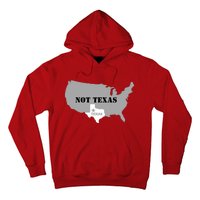 Texas Not Texas With America Map Hoodie