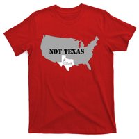 Texas Not Texas With America Map T-Shirt