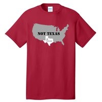 Texas Not Texas With America Map Tall T-Shirt