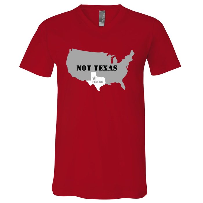 Texas Not Texas With America Map V-Neck T-Shirt