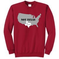 Texas Not Texas With America Map Tall Sweatshirt