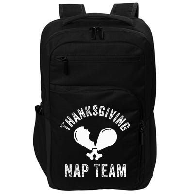 Thanksgiving Nap Team Funny Thanksgiving Turkey Day Family Impact Tech Backpack