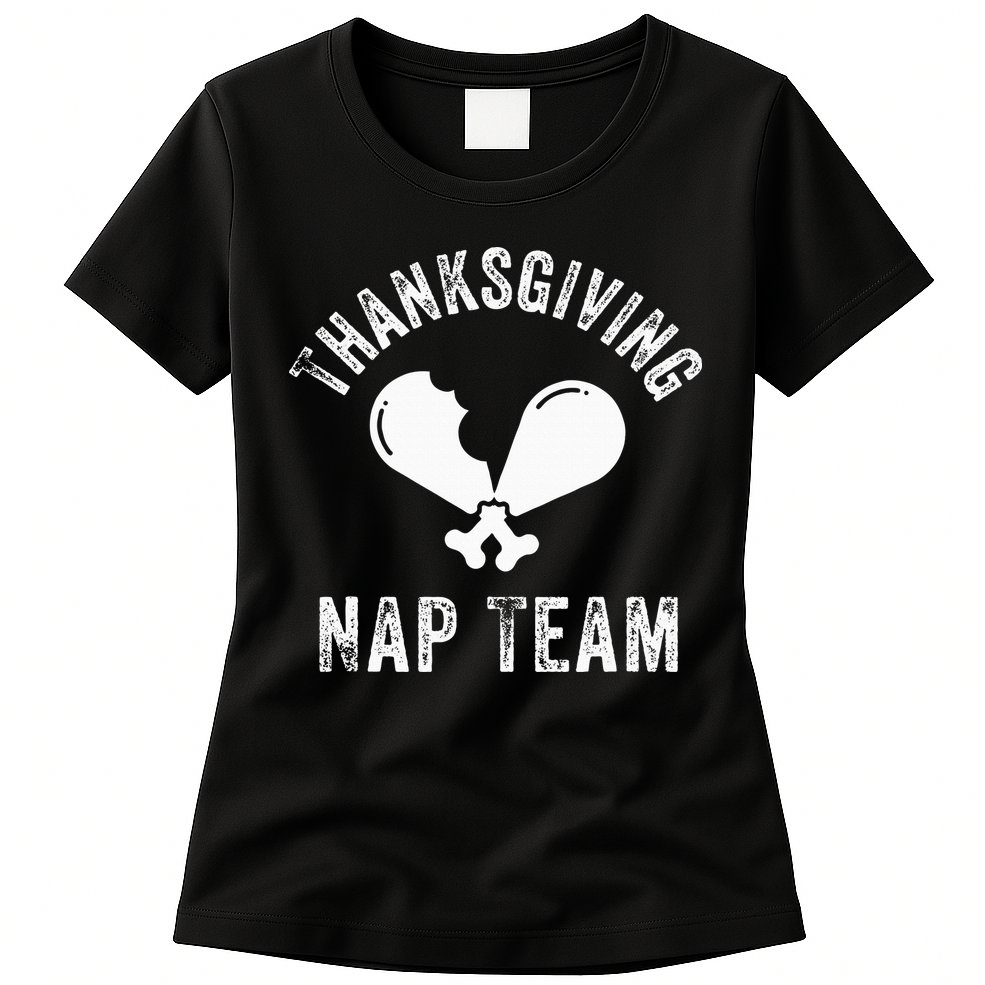 Thanksgiving Nap Team Funny Thanksgiving Turkey Day Family Womens T-Shirt