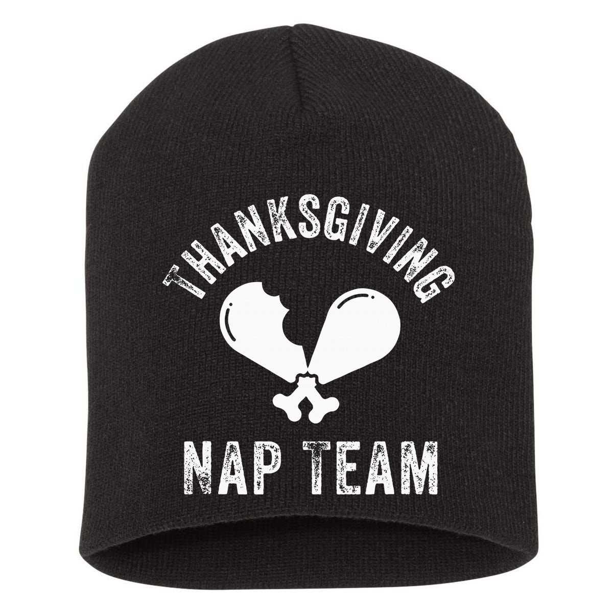 Thanksgiving Nap Team Funny Thanksgiving Turkey Day Family Short Acrylic Beanie