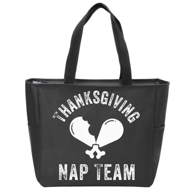 Thanksgiving Nap Team Funny Thanksgiving Turkey Day Family Zip Tote Bag