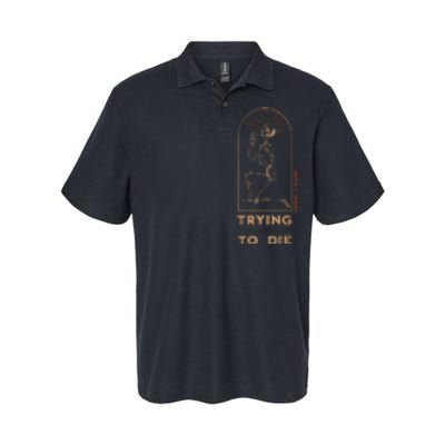 Trying Not To Die Softstyle Adult Sport Polo