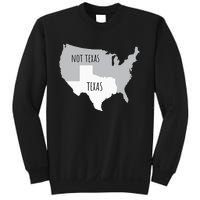 Texas Not Texas With America Map Sweatshirt