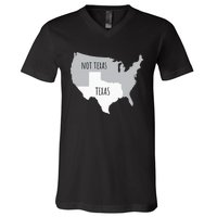 Texas Not Texas With America Map V-Neck T-Shirt