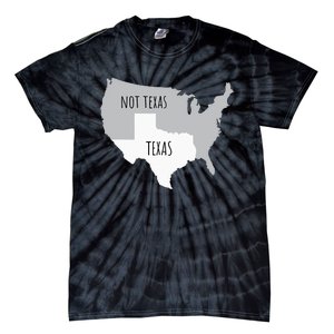 Texas Not Texas With America Map Tie-Dye T-Shirt