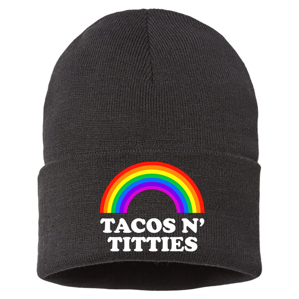 Tacos N Titties LGBT Rainbow Gay Pride Sustainable Knit Beanie