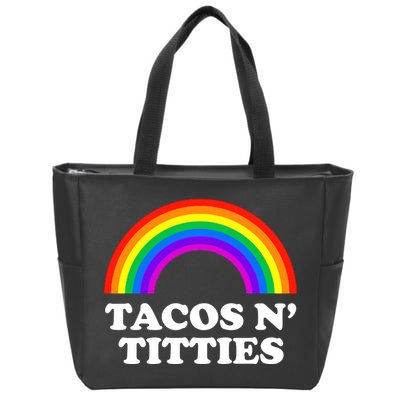 Tacos N Titties LGBT Rainbow Gay Pride Zip Tote Bag