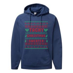 Tachy Nurse Ugly Christmas Medical Cardiac Icu Xmas Gift Performance Fleece Hoodie