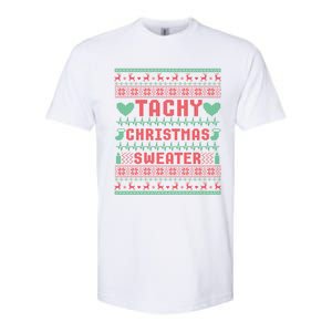 Tachy Nurse Ugly Christmas Medical Cardiac Icu Xmas Gift Softstyle CVC T-Shirt