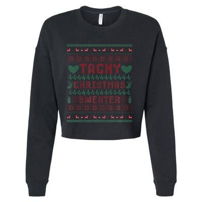 Tachy Nurse Ugly Christmas Sweater Doctor Medical Cropped Pullover Crew