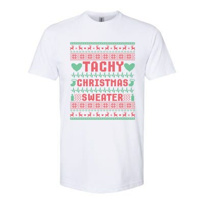 Tachy Nurse Ugly Christmas Sweater Medical Cardiac Icu Xmas Gift Softstyle CVC T-Shirt