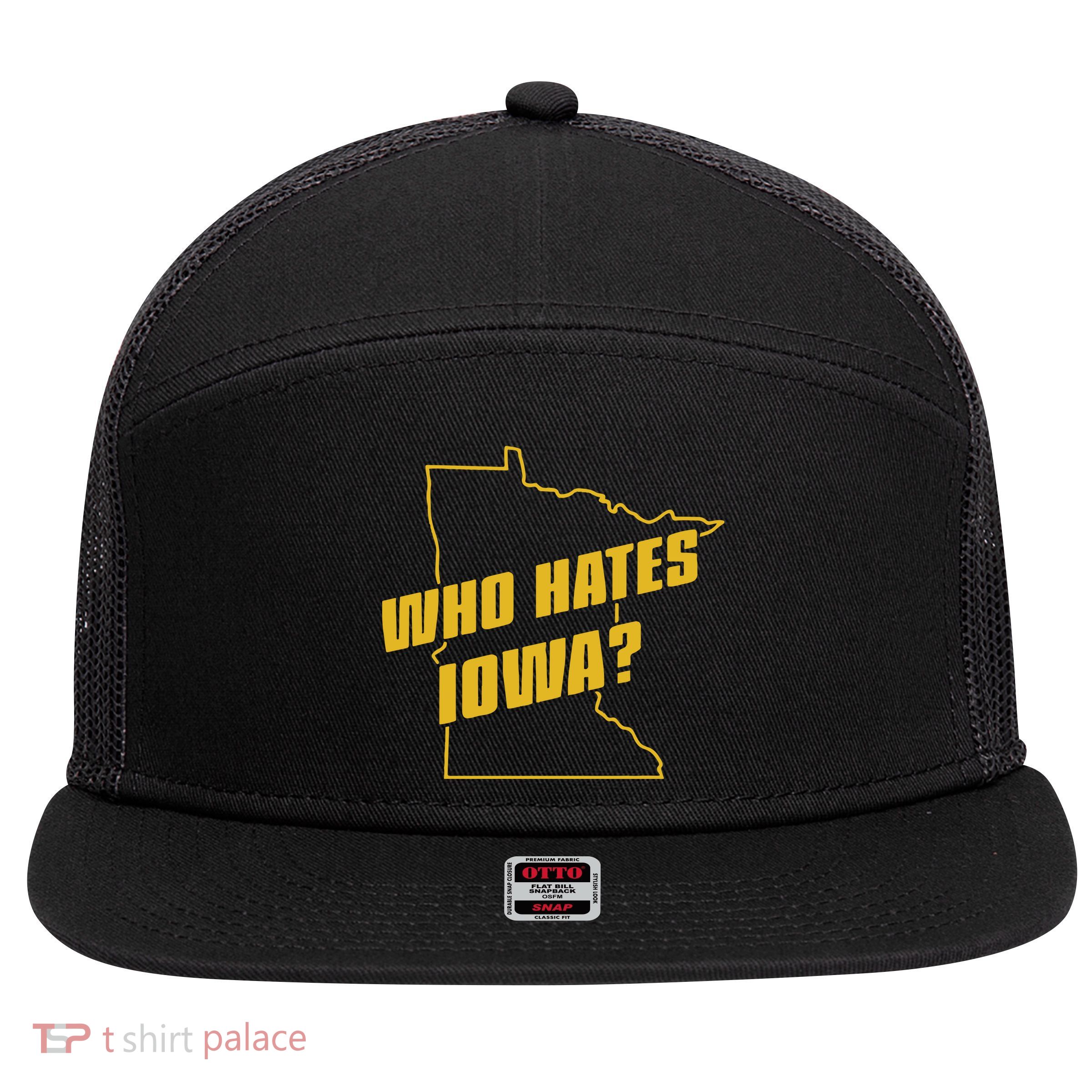 Tyler Nubin Who Hates Iowa 7 Panel Mesh Trucker Snapback Hat