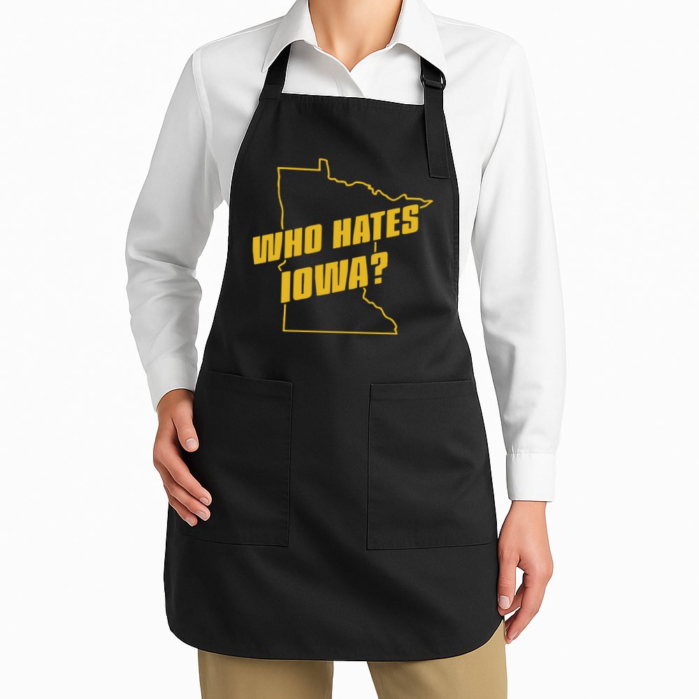 Tyler Nubin Who Hates Iowa Apron