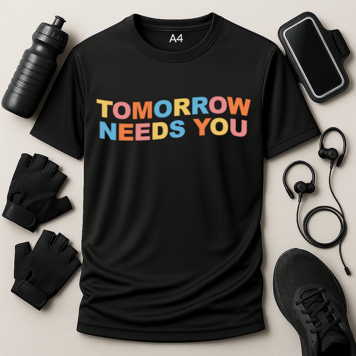 Tomorrow Needs You Mental Health Awareness Cooling Performance Crew T-Shirt