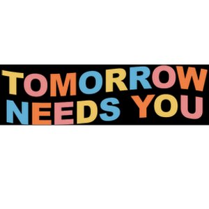 Tomorrow Needs You Mental Health Awareness Bumper Sticker