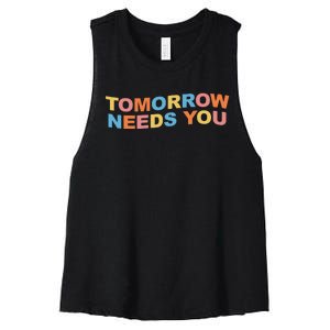 Tomorrow Needs You Mental Health Awareness Women's Racerback Cropped Tank