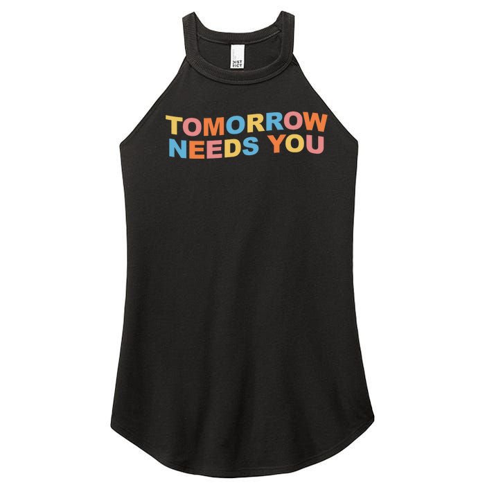 Tomorrow Needs You Mental Health Awareness Women's Perfect Tri Rocker Tank