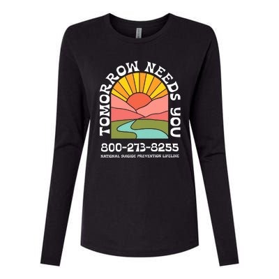 Tomorrow Needs You National Suicide Prevention Lifeline Womens Cotton Relaxed Long Sleeve T-Shirt