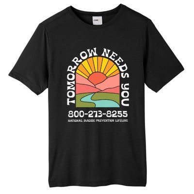 Tomorrow Needs You National Suicide Prevention Lifeline Tall Fusion ChromaSoft Performance T-Shirt