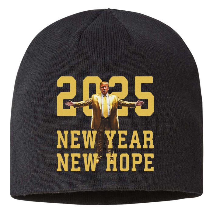 Trump New Year New Hope America Happy New Year Party 2025 Sustainable Beanie