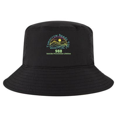 Tomorrow Needs You Suicide Awareness Suicide Prevention Cool Comfort Performance Bucket Hat