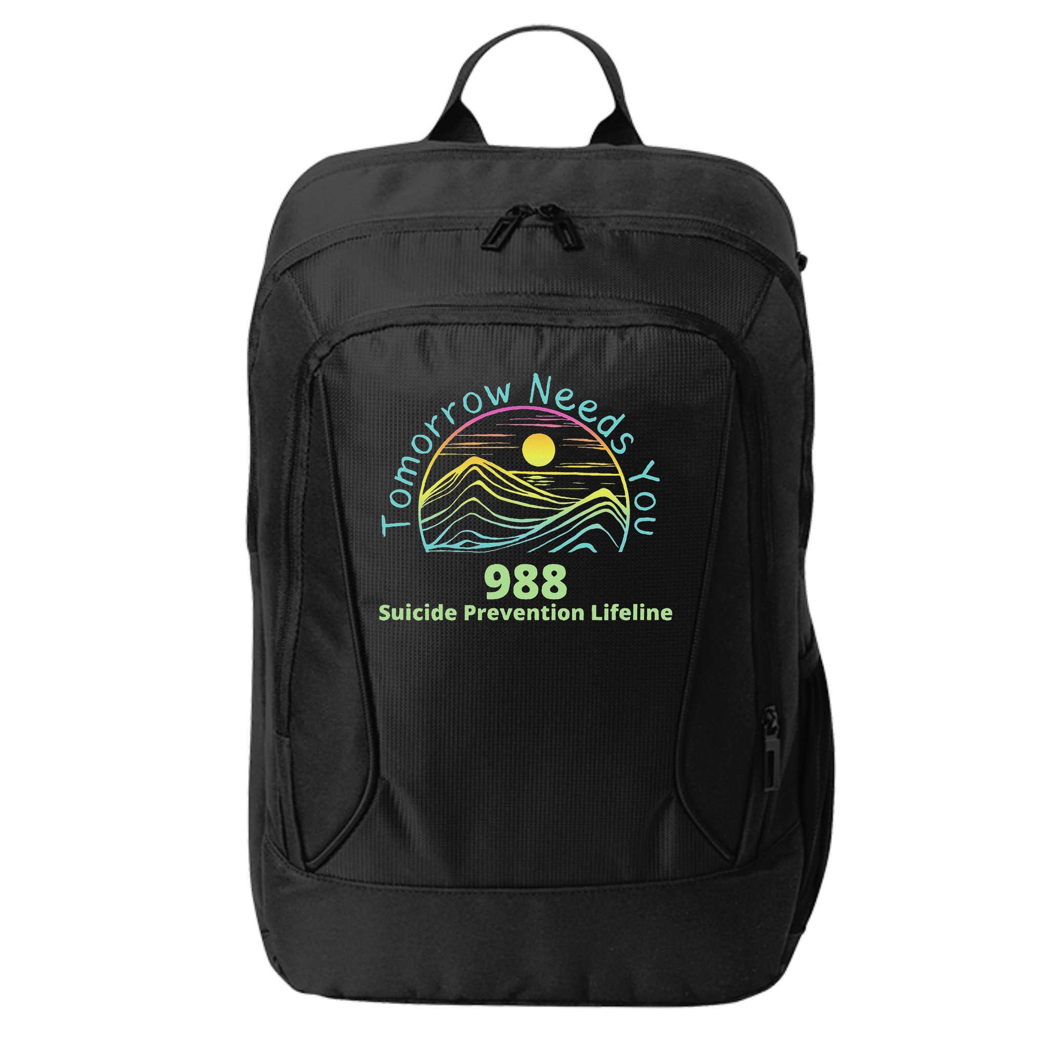 Tomorrow Needs You Suicide Awareness Suicide Prevention City Backpack