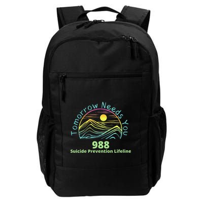 Tomorrow Needs You Suicide Awareness Suicide Prevention Backpack