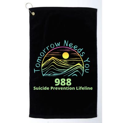 Tomorrow Needs You Suicide Awareness Suicide Prevention Golf Towel